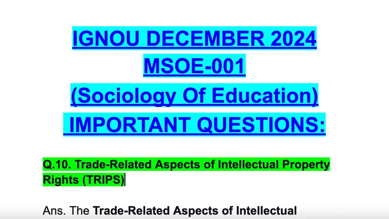 IGNOU DECEMBER 2024🥳💯 MSOE-001🤩 Trade-Related Aspects of Intellectual Property Rights (TRIPS)✅ #easy
