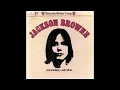 Jackson Browne   My Opening Farewell with Lyrics in Description