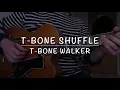 T-Bone Walker // T-Bone Shuffle // Note-For-Note