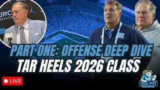 Tar Heels 2026 Class Part One OFFENSE Deep Dive