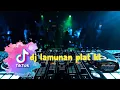 Download Lagu DJ LAMUNAN PLAT KT DJ 25