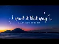 Lagu I Want It That Way - Malayalam Megamix