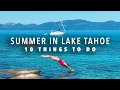Summer in Lake Tahoe 10 Adventurous Things To Do