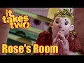 It Takes Two - Chapter 3 Rose s Room