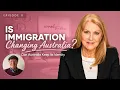 Is Immigration Changing Australia Tim Costello AO comments