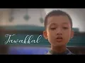 Download Lagu TAWAKKAL - Nasyid Gontor Terbaru 2019 - อนาชีด อินโดนิเซีย
