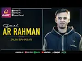 Download Lagu Surat Ar Rahman - Salim Bahanan