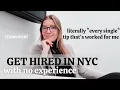How to get a job in NYC thorough tips to apply interview