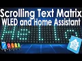 Step-by-Step WLED Scrolling Text on a WS2812 LED Matrix with Home Assistant