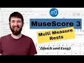 MuseScore 3 How to Add Multi Measure Rests Create MultiMeasure Rests with Ease