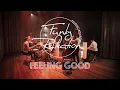 Download Lagu Anthony Newley - Feeling Good (Cover) | coversessions by FUNKY REFLECTION