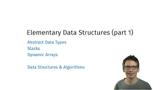 Elementary Data Structures part 1 Stacks and Dynamic Arrays