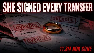 She Trusted Him For 9 Years. Then She Found The 11.3 Million Kroner Lie.