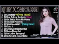 DJ TIKTOK TERBARU 2021 - DJ GRATATATA TIK TOK FULL BASS VIRAL REMIX TERBARU 2021