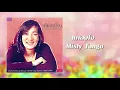 แคลงใจ (Misty Tango) - สุภัทรา อินทรภักดี โกราษฎร์ [OFFICIAL SONG]