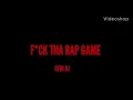 Big scarr - f*ck the rap game remix