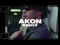 Jazeek - AKON REMIX | Prod. AK
