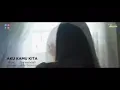 SARWENDAH - AKU KAMU KITA (official music video)