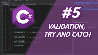 Fifth Programming Class Validation Try and Catch C - Visual Studio