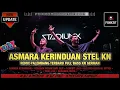 Lagu FUNKOT PALEMBANG STEL KN || DJ ASMARA KERINDUAN || FULL BASS || Dj iyas