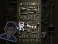 Download Lagu Mastering the Art of Band Direction, Part 3