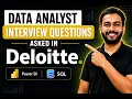 Data Analyst Interview Questions Asked in Deloitte Power BI SQL