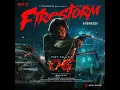 Firestorm (From "They Call Him OG (Hindi)")