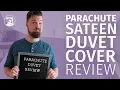 Parachute Sateen Duvet Cover Review - True Luxury