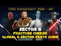 Fracture Cheese in 2 battles on autoplay Hard Sector 5 Feats Guide The Conquest - 27 SWGOH