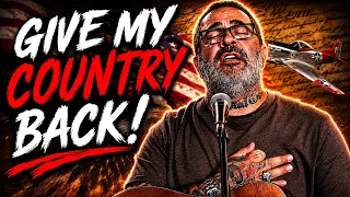 "Give My Country Back" by Aaron Lewis