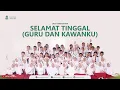 Download Lagu LAGU PERPISAHAN KELAS 6 I Selamat Tinggal Guru dan Kawanku I Angkatan ke-2