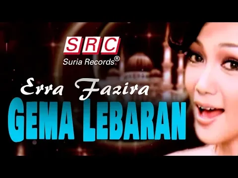 Download MP3 Erra Fazira - Gema Lebaran (Official Music Video)