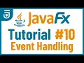 Event Handling JavaFX GUI Tutorial for Beginners