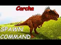 Carcharodontosaurus ARK Spawn COMMAND How To SUMMON Carcharodontosaurus ARK Code