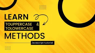 toUpperCase and toLowerCase method in javascript javascript string tutorial in tamil