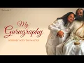 Download Lagu My Gurugraphy - Journey With The Master (Episode 1) | Amol Wagle