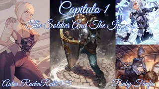 Rwby Fanfic The Soldier and The Knight Jaune ARC X Winter Schnee Capitulo 1