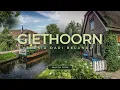 Keajaiban Giethoorn: Desa Kanal yang Menakjubkan di Belanda