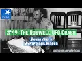 The Roswell UFO Crash Overview - Jimmy Akin s Mysterious World