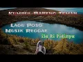 Download Lagu ila ri pidinya || Musik Reggae - Pop Poso