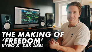 the making of freedom kygo zak abel 