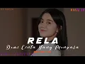 DJ RELA DEMI CINTA YANG MENYALA X MELODY ULAR BREAKDUTCH || MOEZA ID