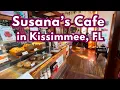 Susana s Cafe A Hidden Gem in Downtown Kissimmee