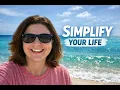Simplify Your Life Remove One Thing Today