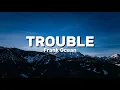 Lagu Trouble - Frank Ocean | Lyrics Terjemahan (Forbidden from the beginnin', I saw her there, up there)