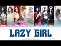 Lagu Girls’ Generation (소녀시대) Lazy Girl (Dolce Far Niente) Color Coded Lyrics (Han/Rom/Eng)