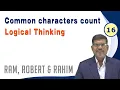 Find common characters Ram Robert Rahim