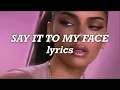 Download Lagu Madison Beer - Say It To My Face (Lyrics)