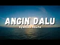 Download Lagu Syahiba Saufa - Angin Dalu | Duwe Ku Mung Roso Tresno (Official Music Video Lyric)