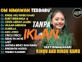 Download Lagu BUKIT BERBUNGA VIRAL 🔥 | OM HIMAWAN FULL ALBUM FT SILVY KUMALASARI | RINDU AKU RINDU KAMU | DANGDUT